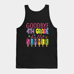 4th Grade Hello Summer Last Day Of School Graduation Tank Top